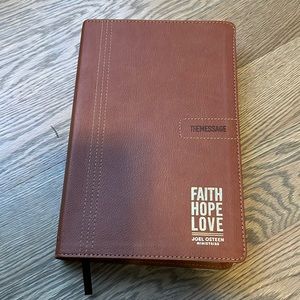 The Message: Faith Hope Love A Joel Osteen Ministries book